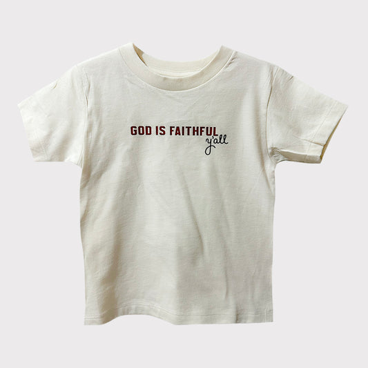 God is Faithful y'all Toddler